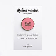 Pin's Crazy bitch