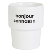 Gobelet Bonjour connasse