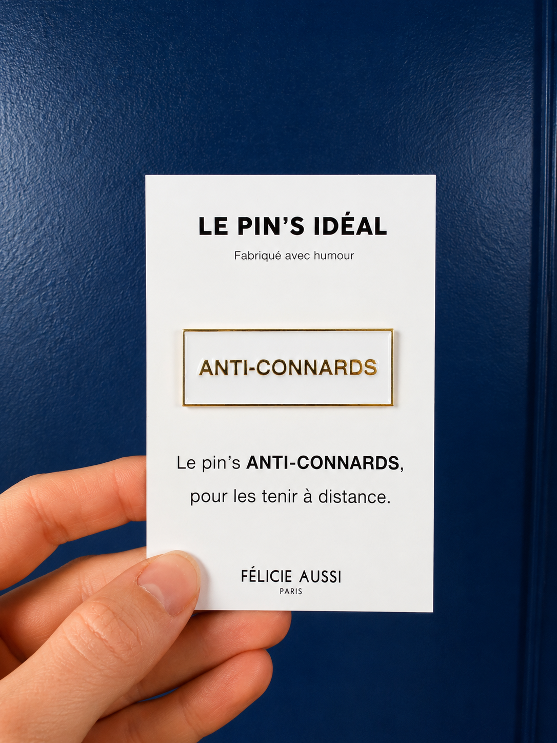 Pin's anti-connard